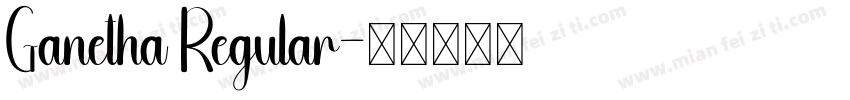Ganetha Regular字体转换